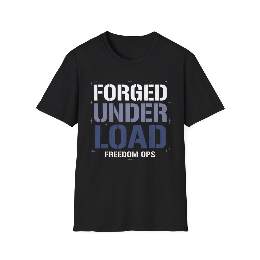 Forged Under Load  Freedom Ops Graphic Tee