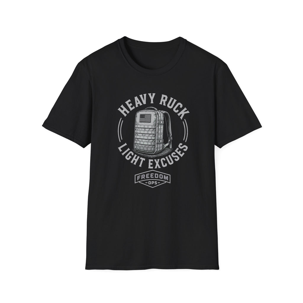 Heavy Ruck Light Excuses T-Shirt