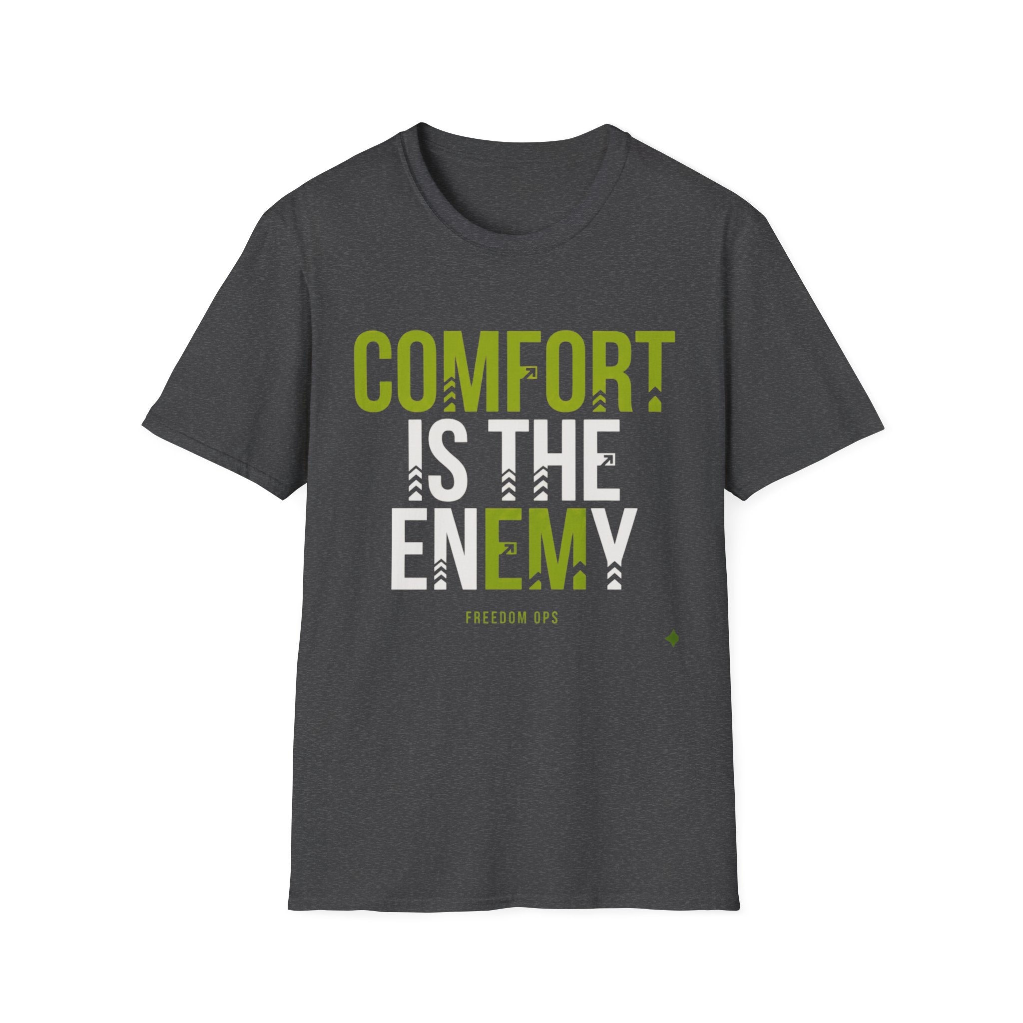 Comfort is the Enemy T-Shirt