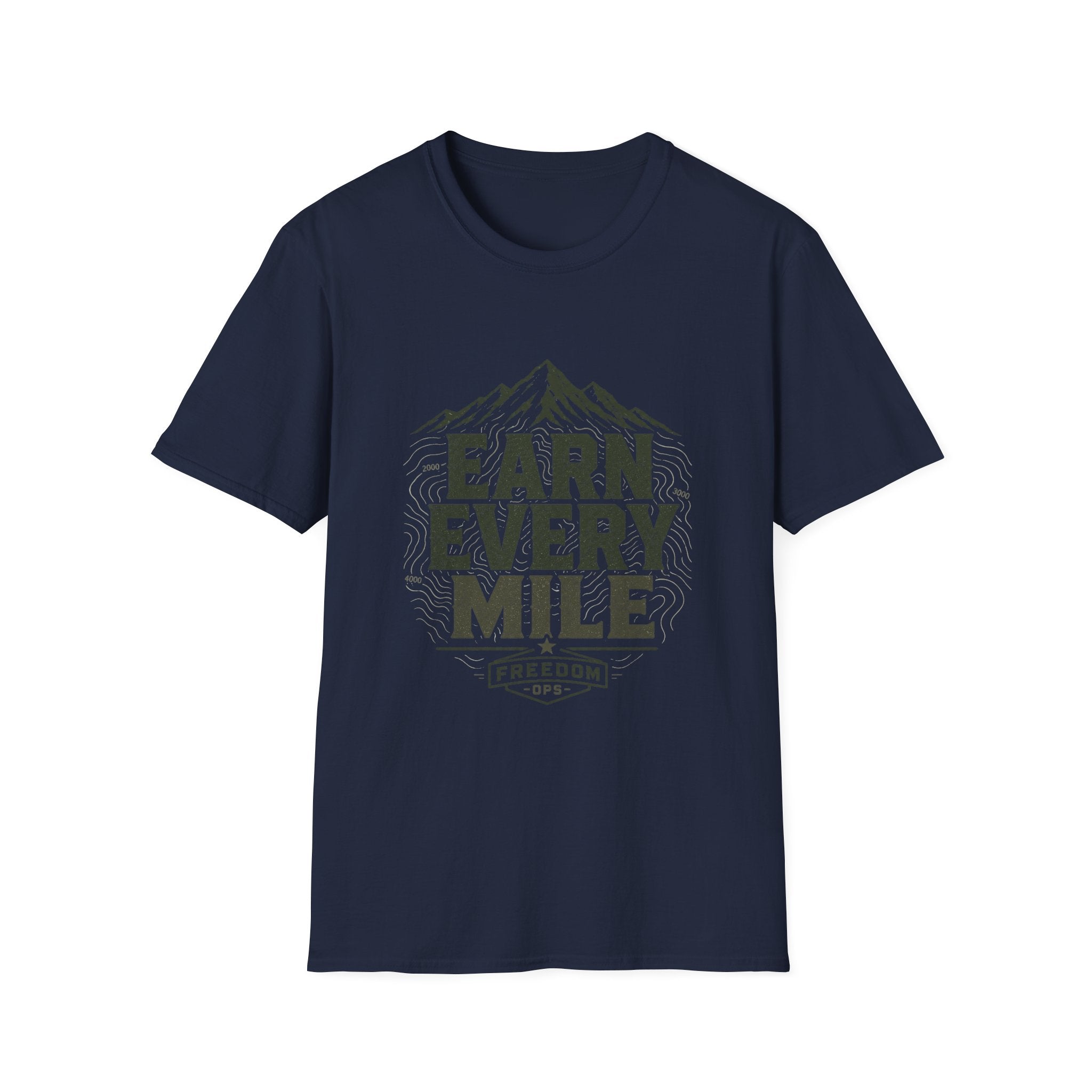 Earn Every Mile Freedom Ops T-Shirt
