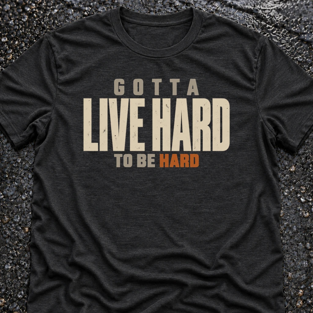 Freedom Ops Gotta Live Hard to Be Hard T-shirt in vintage black