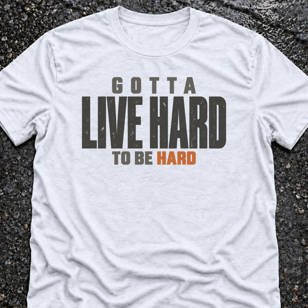Freedom Ops Gotta Live Hard to Be Hard T-shirt in white