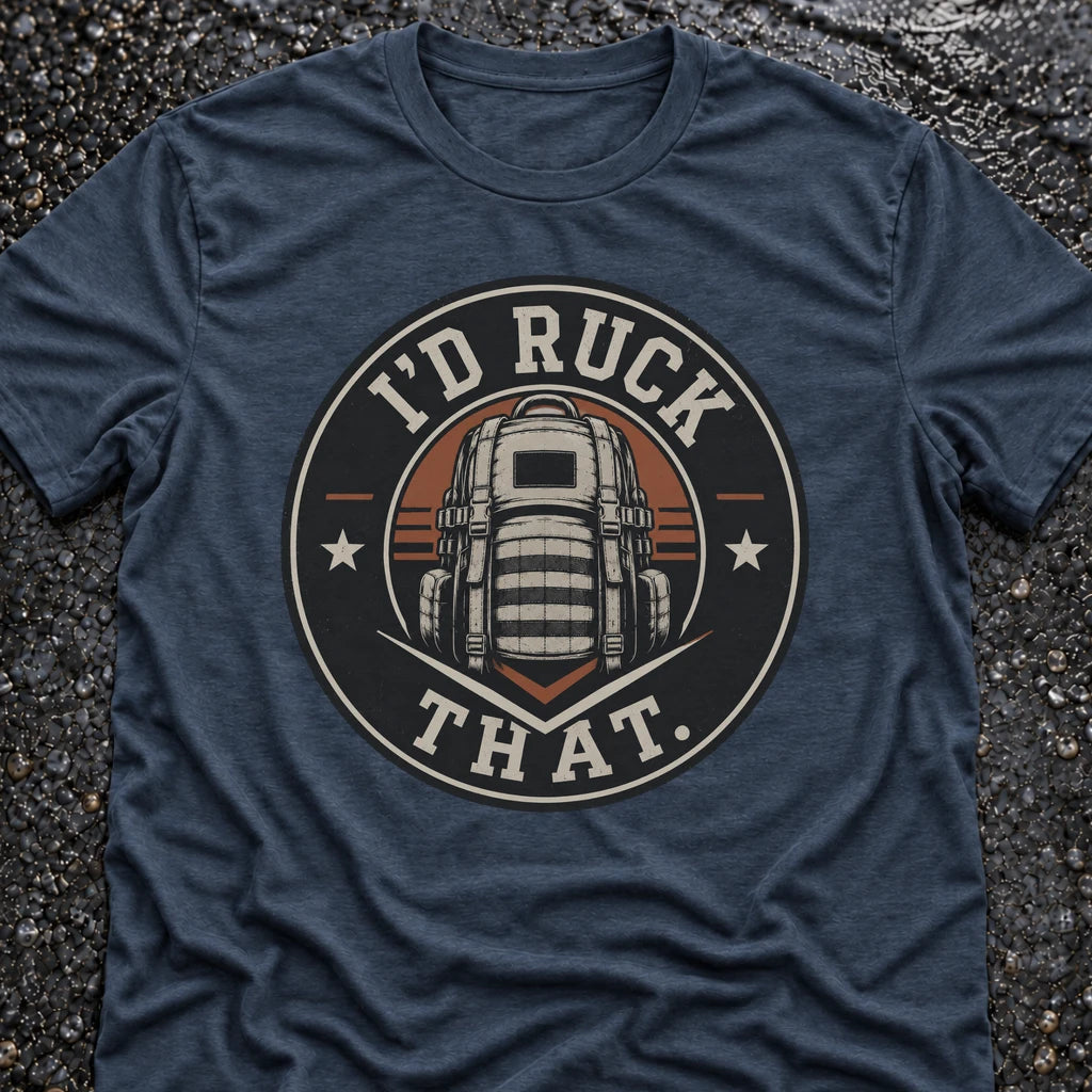 Freedom Ops I’D RUCK THAT T-shirt in indigo