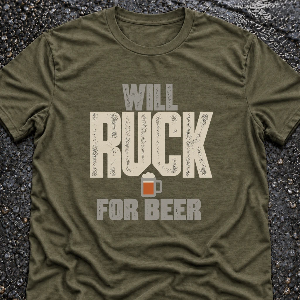 Freedom Ops WILL RUCK FOR BEER T-shirt in military green