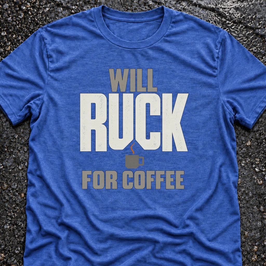 Freedom Ops WILL RUCK FOR COFFEE T-shirt in vintage royal
