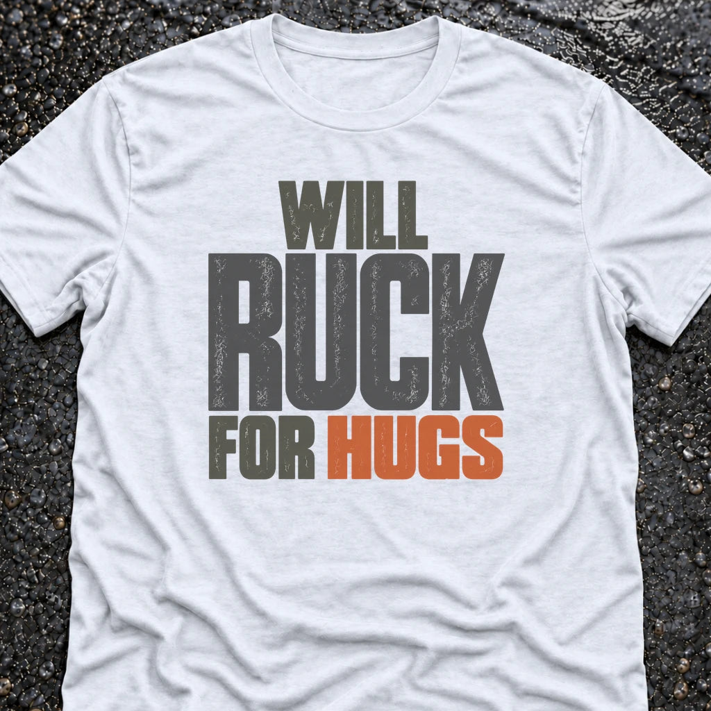 Freedom Ops WILL RUCK FOR HUGS T-shirt in white